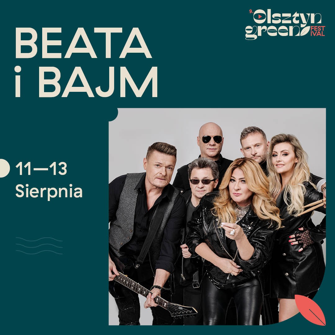 Bajm wystąpi na Olsztyn Green Festival!