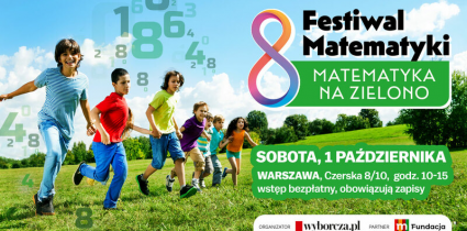 Nowa edycja „Festiwalu Matematyki” „Gazety Wyborczej” – „Matematyka na zielono”