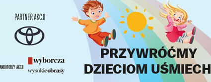 „Wyborcza” i „Wysokie Obcasy” razem z Toyota Central Europe – Polska rozpoczynają akcję „Przywróćmy dzieciom uśmiech”