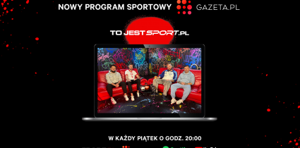 „To jest Sport.pl” – już 8 listopada premiera nowego programu sportowego na Gazeta.pl