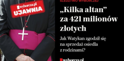 Kościół, majątek i decyzje sprzed lat. Nowy cykl śledczy Wyborczej