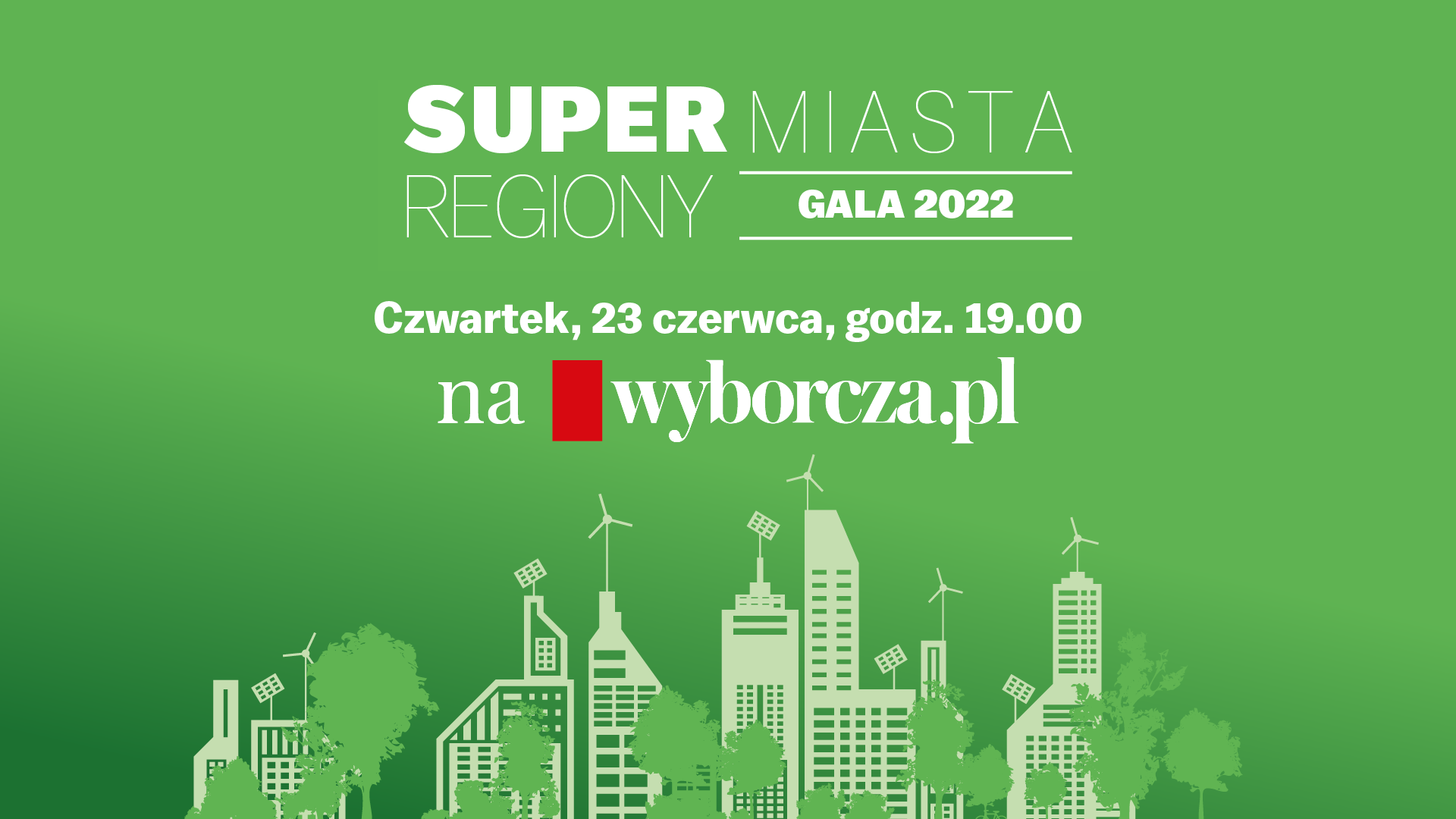 Gala podsumowująca 3. edycję akcji „Supermiasta i Superregiony” już 23 czerwca br.