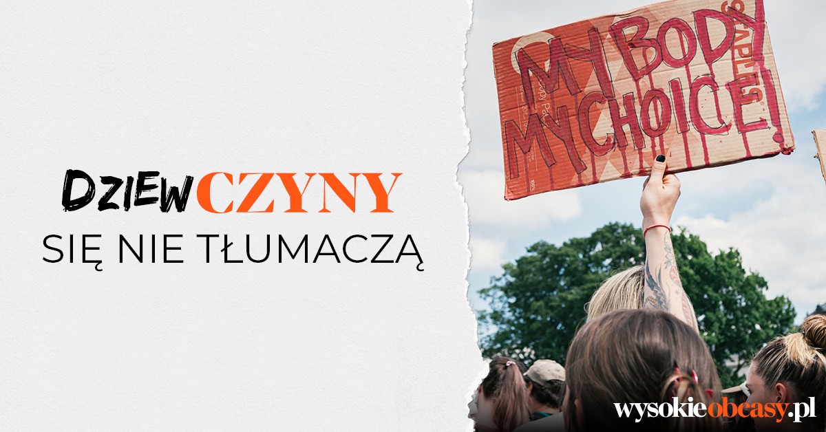 „Dziewczyny się nie tłumaczą” – rusza nowa kampania promocyjna serwisu Wysokieobcasy.pl