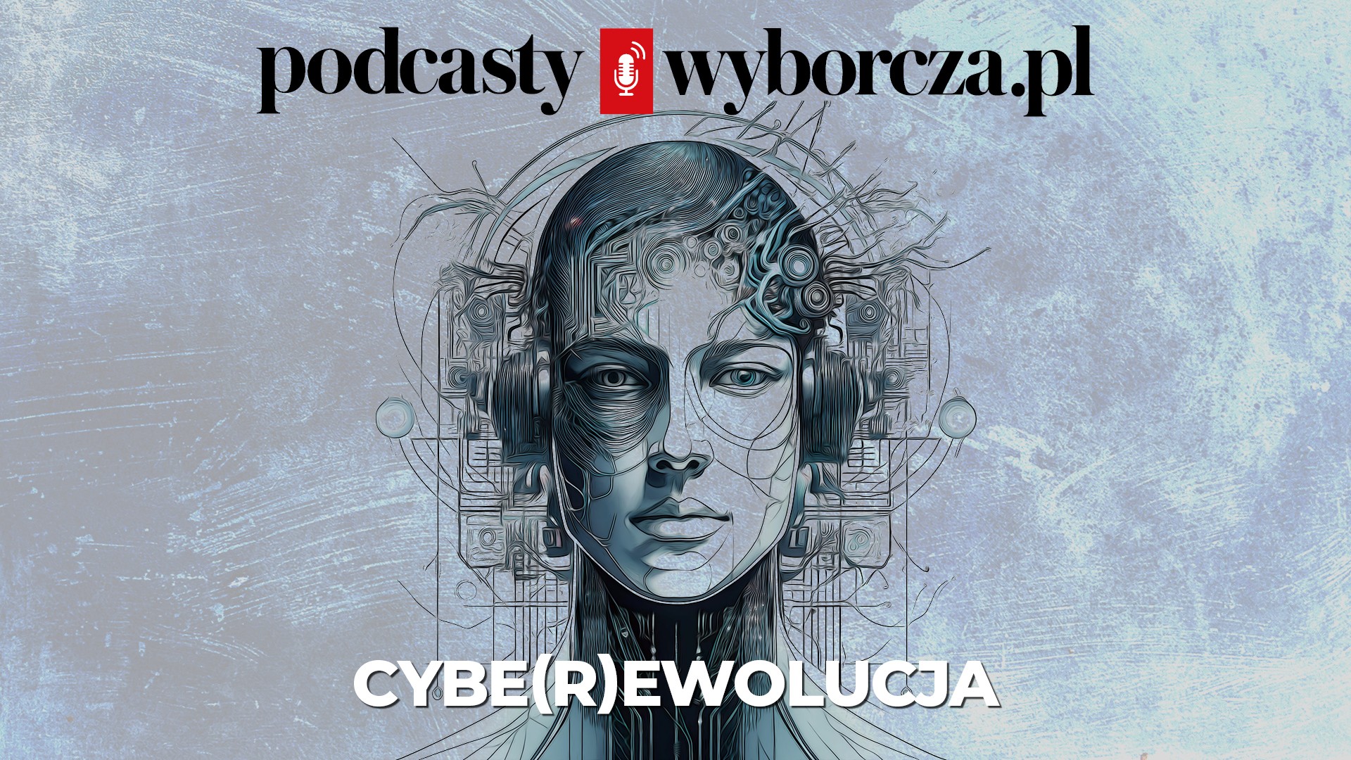 Wyborcza.biz z podcastem o sztucznej inteligencji