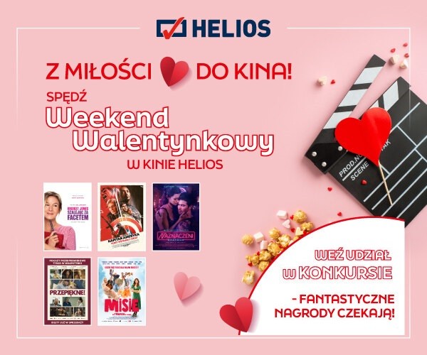 Filmowe Walentynki w kinach Helios!