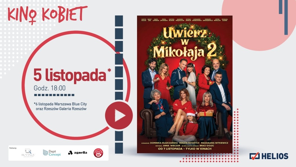 Helios zaprasza na Kino Kobiet w listopadzie z przedpremierą: „Uwierz w Mikołaja 2”