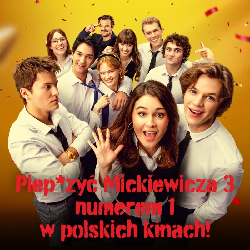 „Piep*zyć Mickiewicza 3