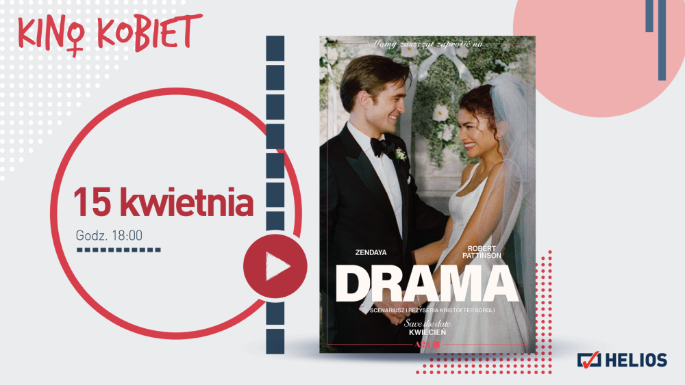 Kwietniowe Kino Kobiet w Heliosie z premierowym filmem „Drama”