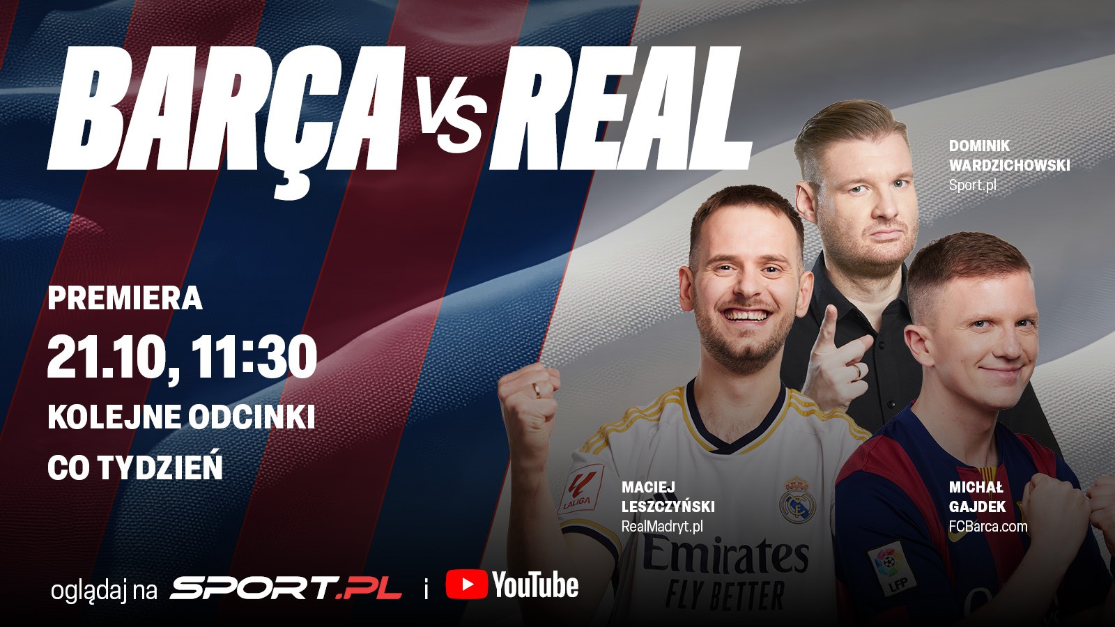 „Barca vs Real” – nowy program Sport.pl o rywalizacji hiszpańskich gigantów